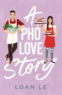 A Pho Love Story - 