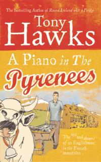 A Piano In The Pyrenees - 