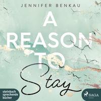 A Reason To Stay - 