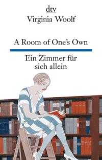 A Room of One's Own, Ein Zimmer für sich allein - 