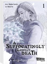 A Suffocatingly Lonely Death 1 - 