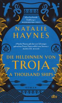 A Thousand Ships – Die Heldinnen von Troja - 