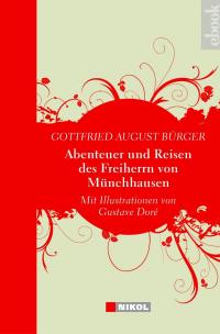 Abenteuer und Reisen des Freiherrn von Münchhausen - 