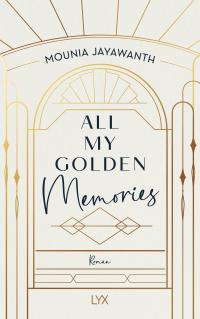 All My Golden Memories - 