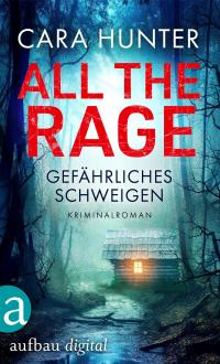 All the Rage - Gefährliches Schweigen - 