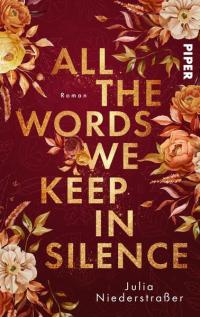 All the Words we keep in Silence - 