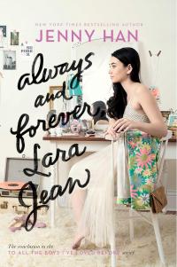 Always and Forever, Lara Jean - 