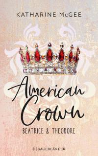 American Crown – Beatrice & Theodore - 
