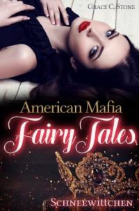 American Mafia FairyTales - 