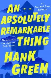 An Absolutely Remarkable Thing - 