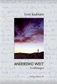 Anderswo Weit - 