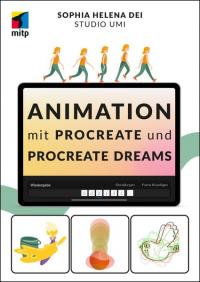 Animation mit Procreate und Procreate Dreams - 