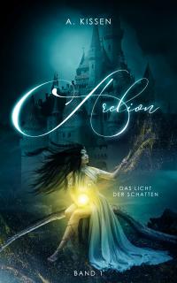 Arelion - Das Licht der Schatten (Band 1) - 