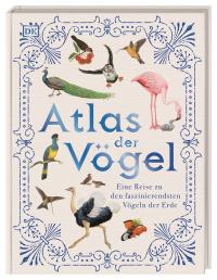 Atlas der Vögel - 