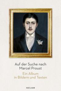 Auf der Suche nach Marcel Proust - 