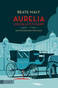 Aurelia und die letzte Fahrt - 