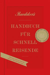 Baedeker's Handbuch für Schnellreisende - 