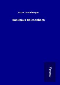 Bankhaus Reichenbach - 