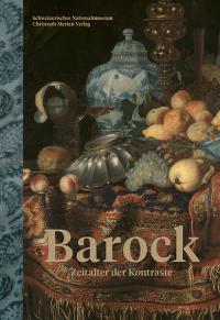 Barock - Zeitalter der Kontraste - 