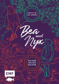 Bea & Nyx – Der Baum zwischen den Zeiten - 