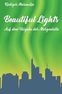 Beautiful Lights - 