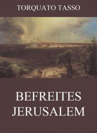 Befreites Jerusalem - 