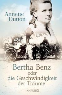 Bertha Benz oder die Geschwindigkeit der Träume - 