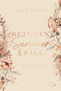 Between Summer & Fall - 