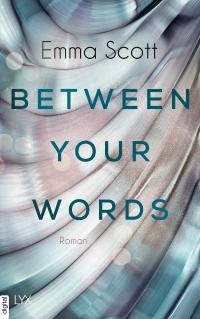 Between Your Words - 