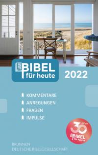 Bibel für heute 2022 - 