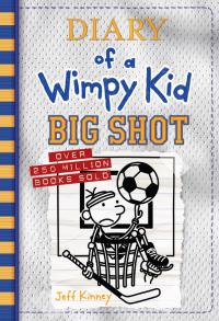 Big Shot (Diary of a Wimpy Kid Book 16) - 
