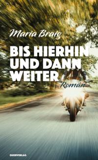 Bis hierhin und dann weiter - 