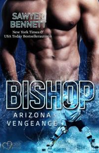Bishop (Arizona Vengeance Team Teil 1) - 