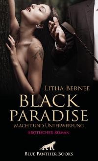 Black Paradise - Macht und Unterwerfung | Erotischer Roman - 