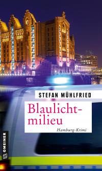 Blaulichtmilieu - 