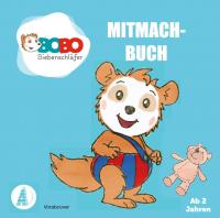 Bobo Siebenschläfer - Das Mitmachbuch mit Bobo Siebenschläfer - 