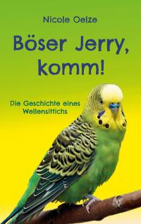 Böser Jerry, komm! - 