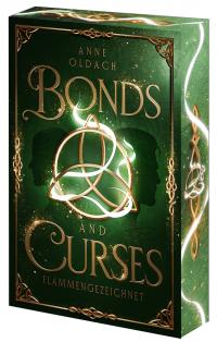 Bonds and Curses- Flammengezeichnet - 