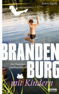 Brandenburg mit Kindern - 