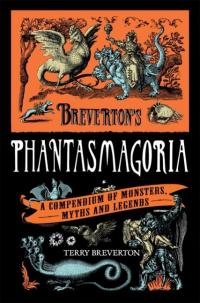 Breverton's Phantasmagoria - 