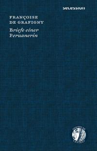 Briefe einer Peruanerin - 