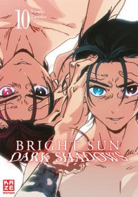 Bright Sun – Dark Shadows – Band 10 - 