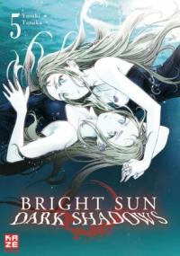Bright Sun – Dark Shadows – Band 5 - 