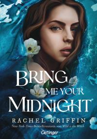 Bring Me Your Midnight - 