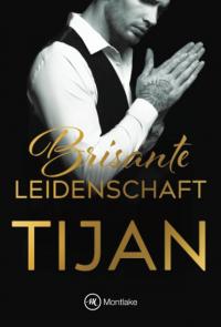 Brisante Leidenschaft - 