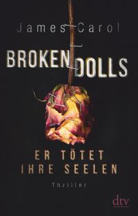 Broken Dolls - Er tötet ihre Seelen - 