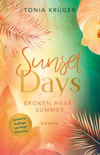 Broken Heart Summer – Sunset Days - 