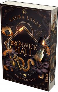 Bronwick Hall – Dornengift - 