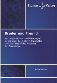 Bruder und Freund - 