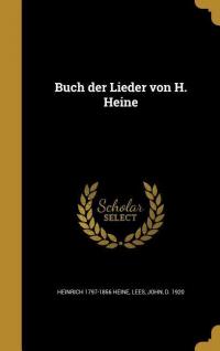 Buch der Lieder von H. Heine - 